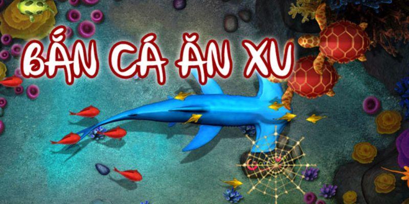 Bí quyết game bắn cá ăn xu