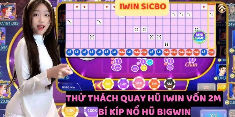 Tổng quan hướng dẫn Iwin