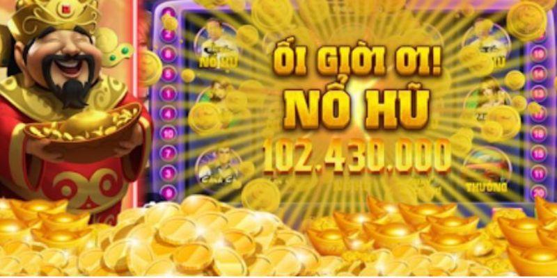 Nổ hũ thần tài giáng lâm bí quyết